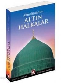 Altın Silsile'den Altın Halkalar (Ciltli, Kuşe) (ISBN: 3004749100103)