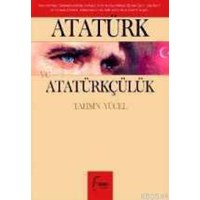 Atatürk ve Atatürkçülük (ISBN: 9789756342366)