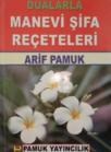 Dualarla Manevi Şifa Reçeteleri (ISBN: 9789752940413)