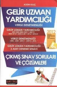 2014 Gelir Uzmanlığı Yardımcılığı Vergi Denetmenliği Çıkmış Sınav Soruları ve Çözümleri (ISBN: 9786055343187)