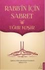 Rabbin Için Sabret (ISBN: 9786054994311)