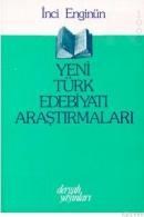 YENI TÜRK EDEBIYATI ARAŞTIRMALARI (ISBN: 9789757462156)