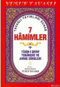 D42 - 7 Hamimler Yasin-i Şerif (türkçeli Rahle Boy Şamua)