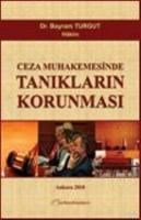 Ceza Muhakemesinde Tanıkların Korunması (ISBN: 9786055593049)