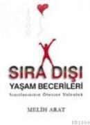 Sıra Dışı Yaşam Becerileri (ISBN: 9789754343144)