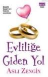 Evliliğe Giden Yol (ISBN: 9789944224482)