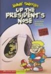 Jimmy Sniffles Up The President\'s Nose (ISBN: 9781598898934)