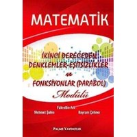 Matematik İkinci Dereceden Denklemler - Eşitsizlikler ve Fonksiyonlar Modülü Palme Yayınları (ISBN: 9786053552079)