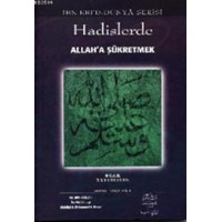 Hadislerde Allah'a Şükretmek (ISBN: 3002788100389)