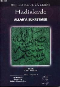 Hadislerde Allah'a Şükretmek (ISBN: 3002788100389)