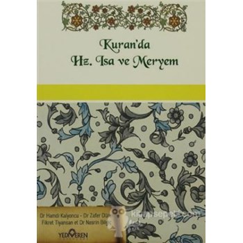 Kuran'da Hz. İsa ve Meryem (ISBN: 3990000016616)