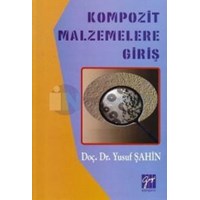 Kompozit Malzemelere Giriş (ISBN: 9789759732400)