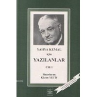Yahya Kemal İçin Yazılanlar 1 (ISBN: 3002696100459)