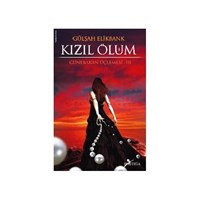 Kızıl Ölüm - Gülşah Elikbank (ISBN: 9786055711764)