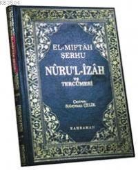 Nuru'l-İzah ve Tercümesi (Hanefi) (ISBN: 3000905100229)