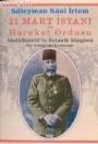 31 Mart Isyanı ve Hareket Ordusu (ISBN: 9789754100525)