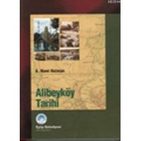 Alibeyköy Tarihi (ISBN: 9789756087013)