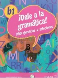 Dale a la Gramática! B1 Libro +CD Audio/MP3 (ISBN: 9788415299530)