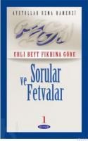 Sorular ve Fetvalar Cilt: 1 (ISBN: 9799756640271)