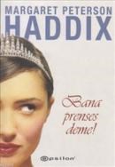 Bana Prenses Deme (ISBN: 9789944821995)