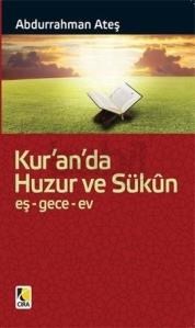 Kur' an' da Huzur Ve Sükűn (ISBN: 9786353288500)