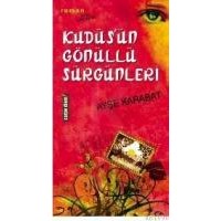 Kudüsün Gönüllü Sürgünleri (ISBN: 9789756107188)