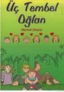 Üç Tembel Oğlan (ISBN: 9799756387954)