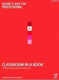 Adobe Flash CS4 Professional - Classroom in a Book (ISBN: 9780321573827) (ISBN: 9780321573827)