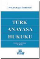 Türk Anayasa Hukuku (ISBN: 9789754640007)