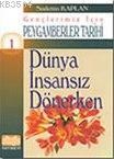 Dünya İnsansız Dönerken (ISBN: 3000974100149)