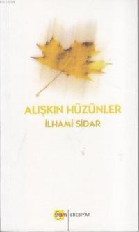 Alışkın Hüzünler (ISBN: 9789758242792)
