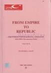 From Empire to Republic Volume 2 / The Turkish War of National Liberation 1918-1923 A Documentary Study (ISBN: 9799751612303)