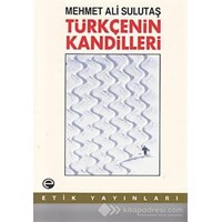 Türkçenin Kandilleri - Mehmet Ali Sulutaş 3990000010748