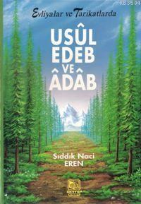 Usul, Edeb ve Âdâb (ISBN: 3000094100199)