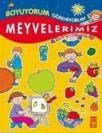 Meyvelerimiz (ISBN: 9799752634472)