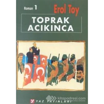 Toprak Acıkınca 3 Cilt Takım - Erol Toy 9789758152149