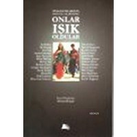 Onlar Işık Oldular; Sivas Katliamının Onuncu Yıldönümü (ISBN: 9789753350389)