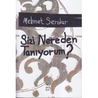 Sizi Nereden Tanıyorum? (ISBN: 9786054209149)