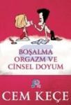Boşalma Orgazm ve Cinsel Doyum (ISBN: 9786056409905)