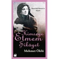 Kimseye Etmem Şikayet (ISBN: 9786050914368)