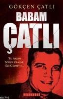 Babam Çatlı (ISBN: 9786055965273)