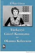 Güzel Konuşma ve Okuma Kılavuzu (ISBN: 9789754947328)