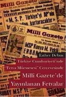 Milli Gazetede Yayınlanan Fetvalar (ISBN: 9786054326075)