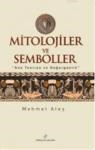 Mitolojiler ve Semboller (ISBN: 9789758773510)