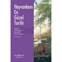 Hayvanların En Güzel Tarihi (ISBN: 9789754584127)