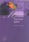 Muhabbet Buyursun Gelsin (ISBN: 9799759509704)