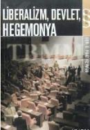 Liberalizm, Devlet, Hegemonya (ISBN: 9789752970649)