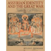 Assyrian Identity and The Great War (ISBN: 9781849950602)