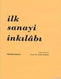 İlk Sanayi İnkılabı (ISBN: 9789751600057)