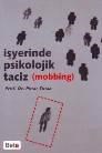 Işyerinde Psikolojik Taciz (ISBN: 9786053775621)